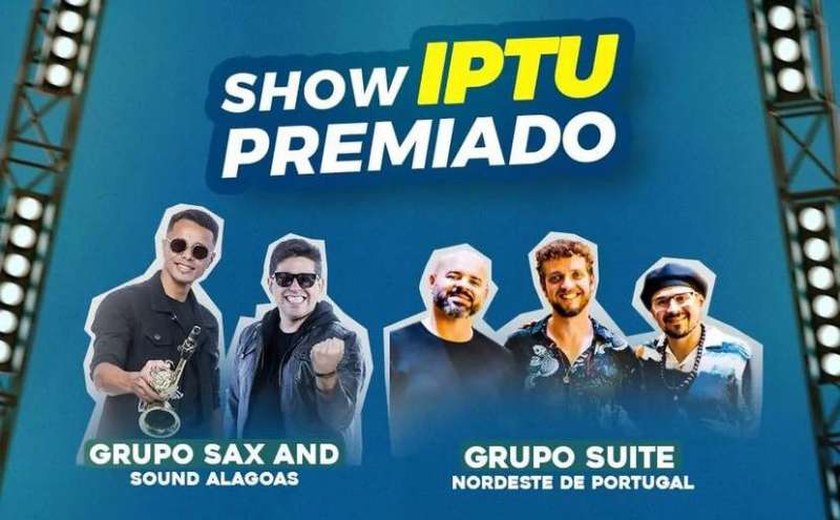 Santa Luzia do Norte promove show de prêmios destinado para contribuintes do IPTU