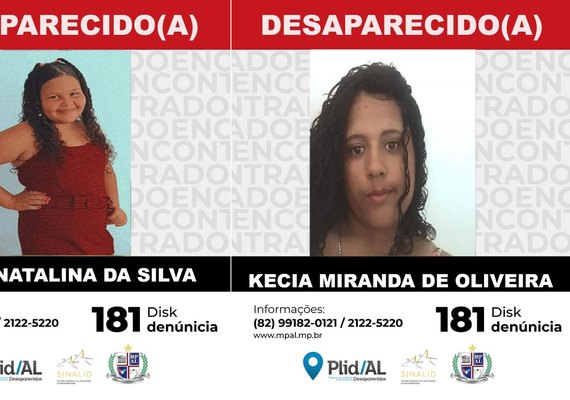 Plid tenta localizar criança de 11 anos e adolescente de 16 que podem ter sumido juntas no Vergel