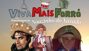 Projeto “Viva Mais Forró” celebra o legado de Nouzinho do Xaxado em Delmiro Gouveia