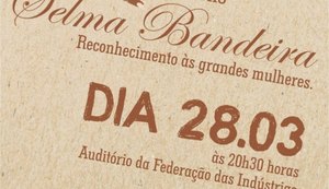 Prefeitura homenageia mulheres com Troféu Selma Bandeira