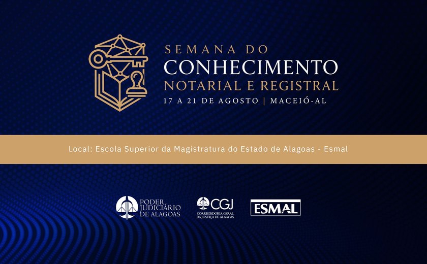 Inscrições abertas para a Semana do Conhecimento Notarial e Registral
