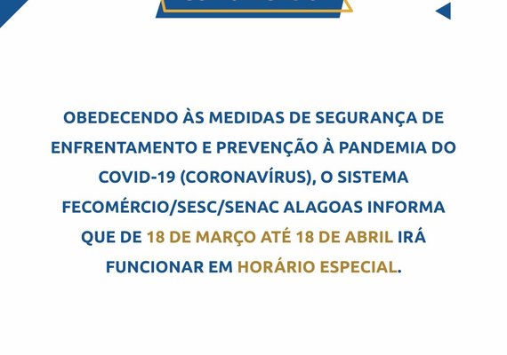 Sistema Fecomércio/Sesc/Senac Alagoas comunica suspensão de atividades