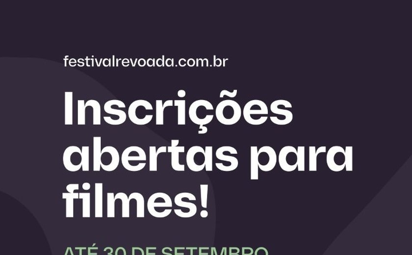 Festival Revoada de cinema abre edital para inscrições médias e curtas-metragens