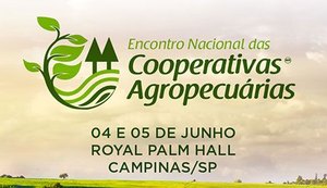 ENCA 2019 reunirá principais lideranças cooperativistas do Brasil