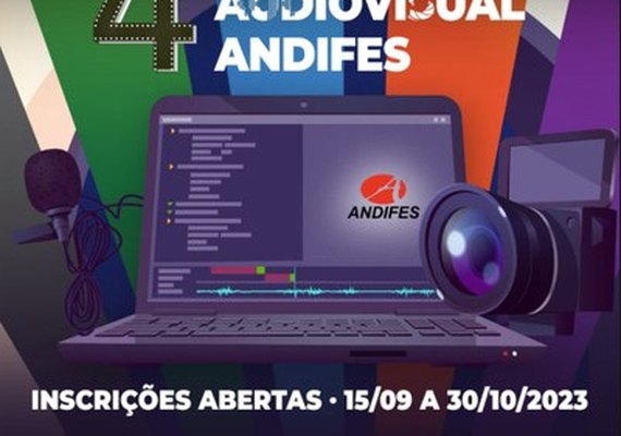 Andifes promove 4º Concurso de Audiovisual e Prêmio de Jornalismo 2023