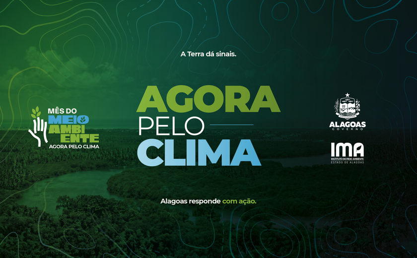 IMA promove ação com o tema 'Agora pelo Clima'