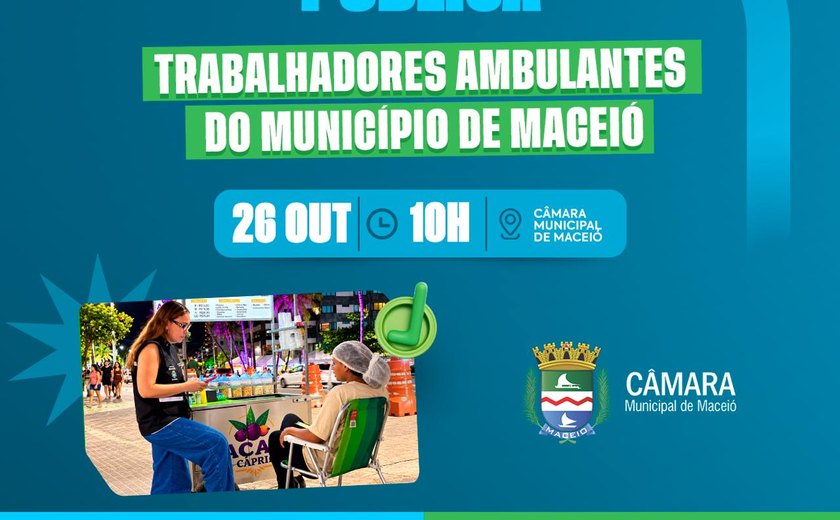 Câmara realiza audiência pública sobre trabalhadores ambulantes na segunda-feira (26)