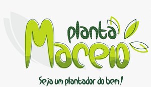 Projeto Planta Maceió ampliará arborização com doação de mudas