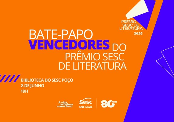 Sesc Alagoas promove encontro com vencedores do Prêmio Sesc de Literatura 2025