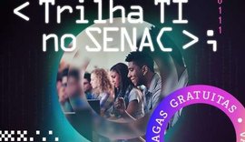 Senac abre vagas gratuitas para cursos na área de Tecnologia da Informação