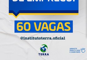 Instituto Terra oferta 60 vagas para instrutor de cursos profissionalizantes em Girau do Ponciano