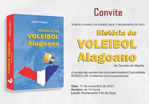 Saque, bloqueio e emoção: o legado do voleibol alagoano registrado em livro por Geraldo Majella