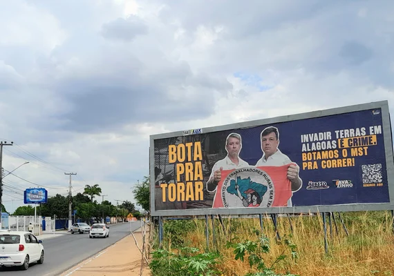 Outdoor em Arapiraca reacende tensão entre políticos e MST