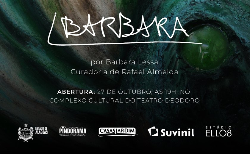 Exposição 'Barbara' leva obras de Barbara Lessa ao Complexo Cultural Teatro Deodoro