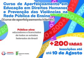 Ifal oferta novas vagas para Aperfeiçoamento em Educação em Direitos Humanos e Prevenção das Violências