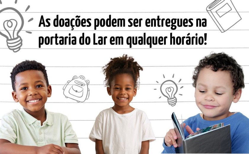 Ano letivo: Lar São Domingos lança campanha para arrecadar cadernos
