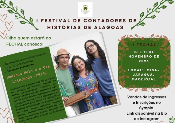 Fruto de amor e sonhos, Festival de Contadores de Histórias é realizado pela primeira vez em Alagoas