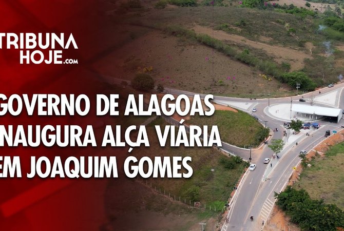 Governo de Alagoas inaugura alça viária em Joaquim Gomes