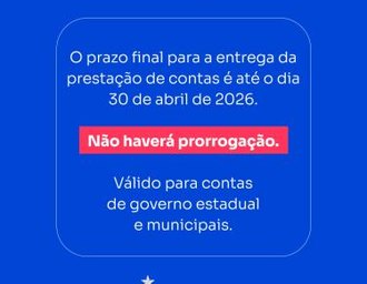 TCE/AL alerta para prazo final de prestação de contas até 30 de abril