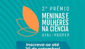 Prêmio Meninas e Mulheres na Ciência vai destacar 72 nomes da Ufal