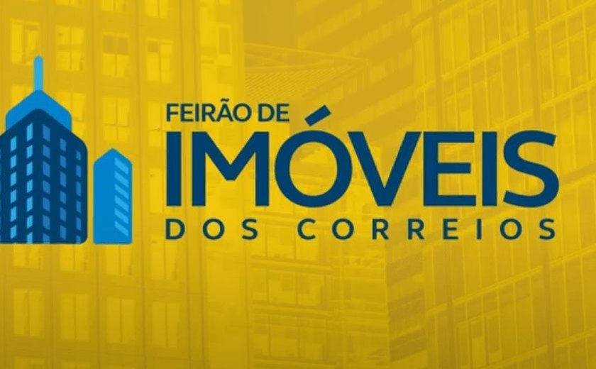 Feirão de Imóveis dos Correios oferta mais de 60 bens em todo o Brasil