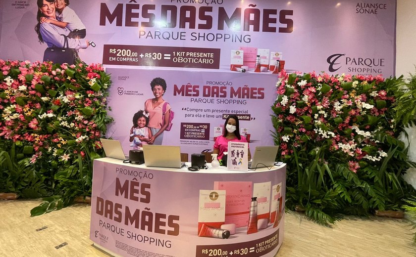 Mês das Mães: Parque Shopping dará kits O Boticário de presente em promoção especial