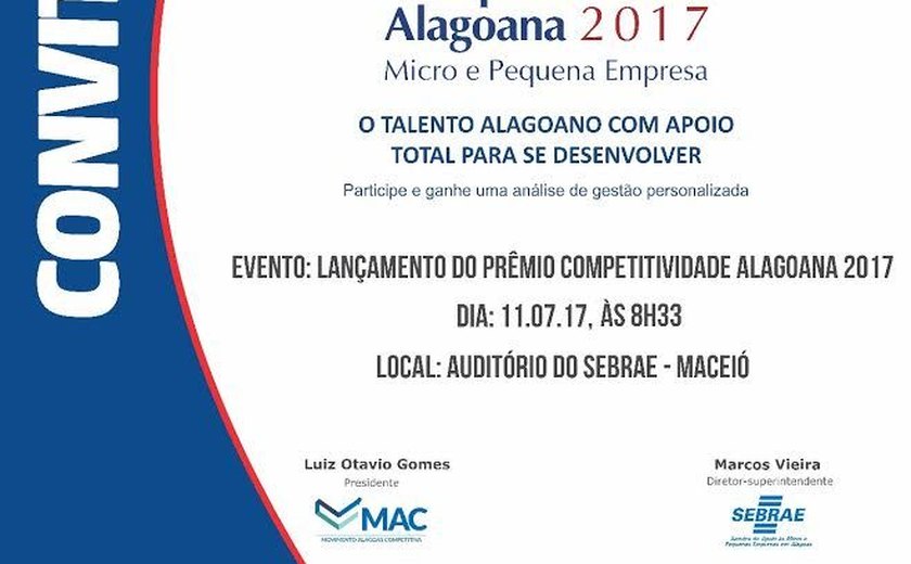 MAC e Sebrae lançam Prêmio Competitividade Alagoana Micro e Pequena Empresa