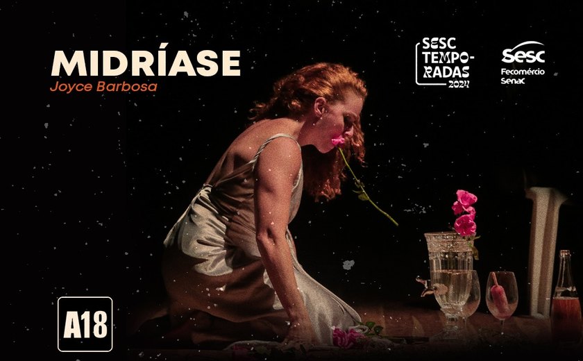 Sesc Temporadas apresenta a performance 'MIDRÍASE', de Joyce Barbosa