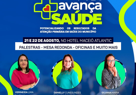 Avança + Saúde: grande evento reunirá profissionais da área dias 21 e 22 de agosto em Maceió