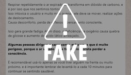 É falso que uso prolongado de máscara de proteção causa intoxicação e tontura