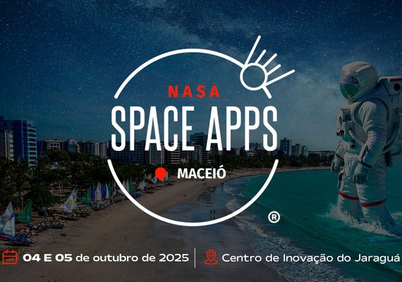 Estão abertas as inscrições para o desafio NASA Space Apps 2025 de Alagoas