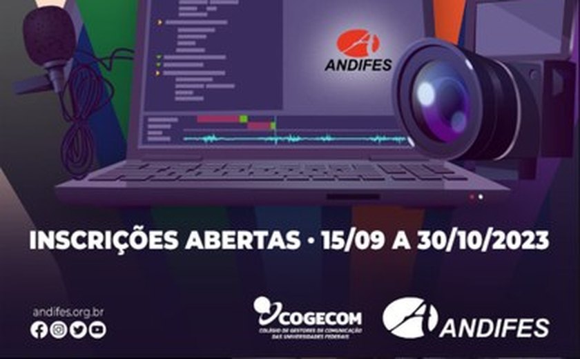 Andifes promove 4º Concurso de Audiovisual e Prêmio de Jornalismo 2023