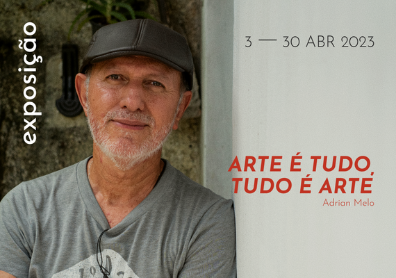 Museu da Imagem e do Som recebe exposição 'Arte é tudo, tudo é Arte' do artista plástico Adrian Melo