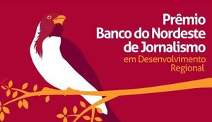 Inscrições para o Prêmio BNB de Jornalismo são prorrogadas