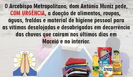 Arcebispo de Maceió faz campanha para ajudar os atingidos pela chuva