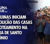 Máquinas iniciam demolição das casas em loteamento na Barra de Santo Antônio