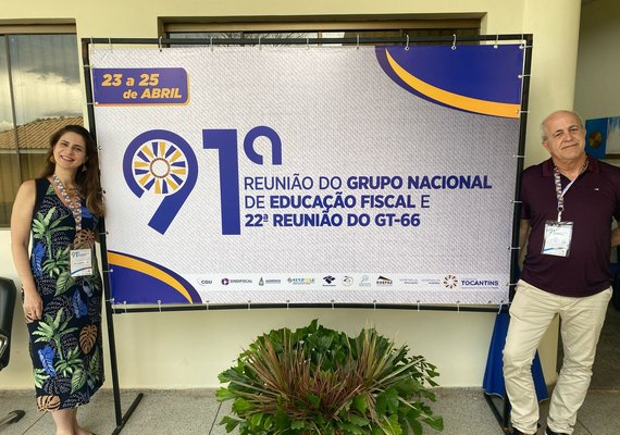 Sefaz-AL participa de encontro nacional sobre Educação Fiscal no Tocantins