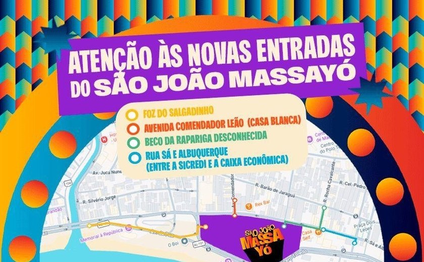 São João Massayó terá quatro entradas oficiais para acesso do público; confira os locais