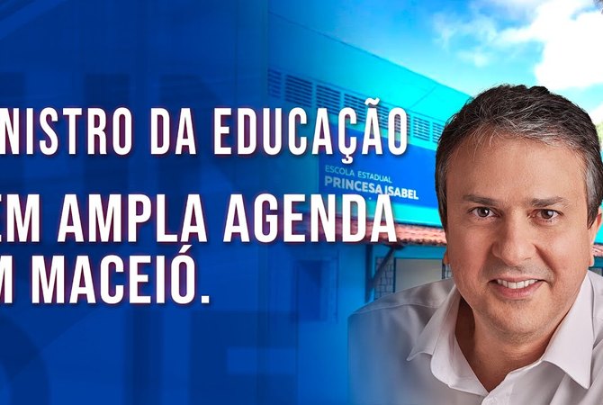Ministro da Educação tem ampla agenda em Maceió