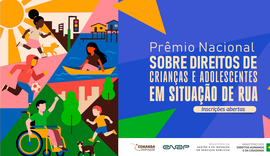 Enap abre inscrições para o 1º Prêmio Nacional de Proteção Integral de Crianças e Adolescentes em Situação de Rua