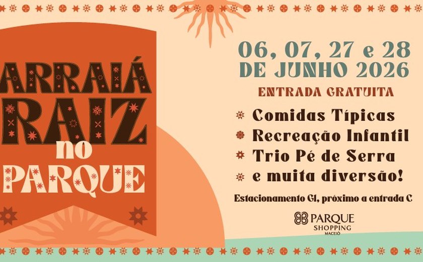 Parque Shopping celebra o São João com programação especial e gratuita