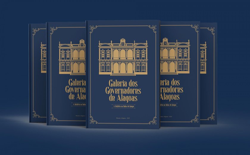 Governo do Estado lança nesta quinta-feira o livro Galeria dos Governadores de Alagoas
