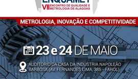 Maior evento de metrologia do Nordeste será realizado em Maceió