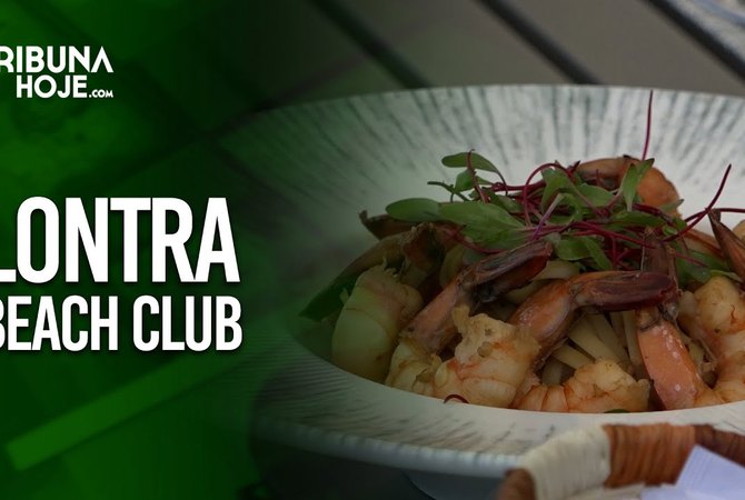 Gastronomia criativa no Lontra Beach Club
