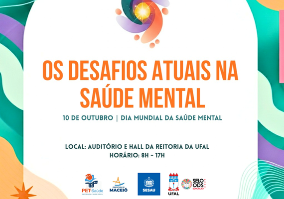 Evento na Ufal vai abordar desafios atuais da saúde mental