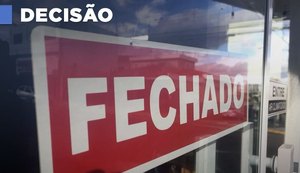 Loja de produtos descartáveis é fechada durante quarentena