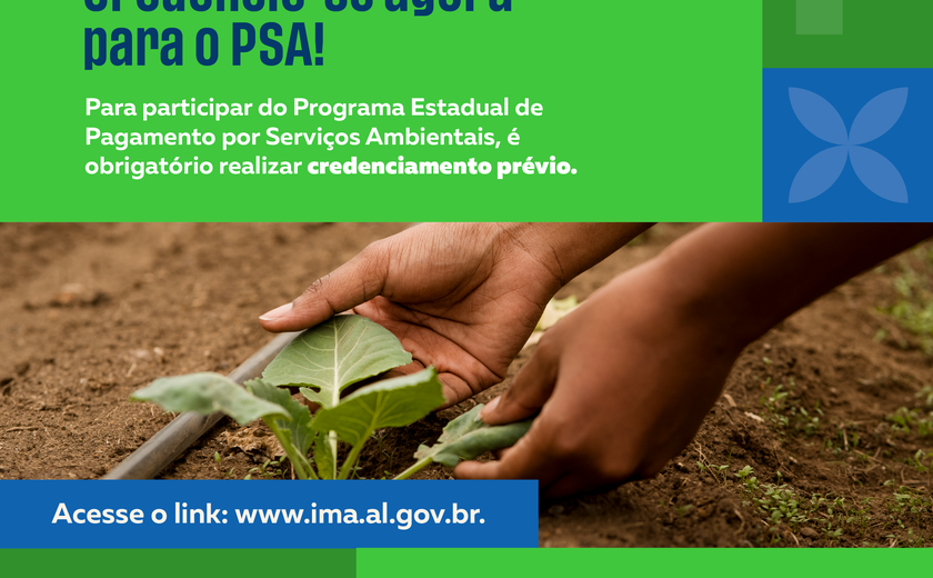 PSA: IMA abre credenciamento para potenciais prestadores de serviços ambientais