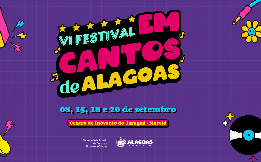 6º Festival Em Cantos de Alagoas celebra talentos da música popular a partir deste domingo (8)