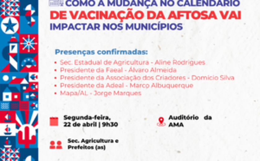 AMA reúne prefeitos e secretários para discutir mudanças no calendário de vacinação da Aftosa