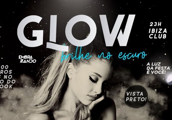 Terceira edição da ‘Glow: Brilhe No Escuro’ acontece neste sábado